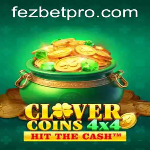 CloverCoins4x4: A Comprehensive Exploration of the Latest Gaming Phenomenon on Fezbet