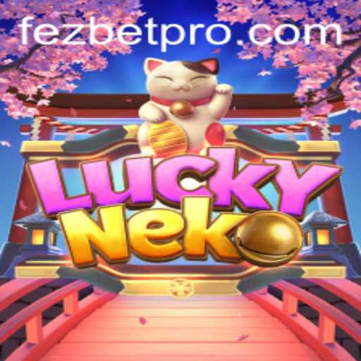 Exploring the Enchanting World of LuckyNeko at Fezbet Casino