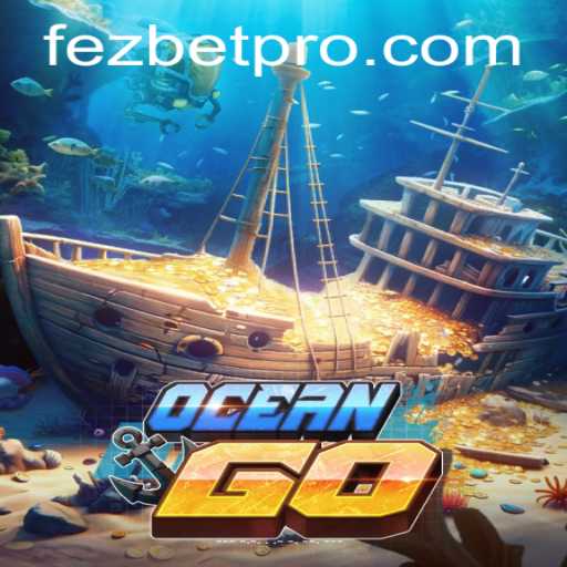 Exploring OceanGO: The Underwater Adventure Game Paired with Fezbet Excitement